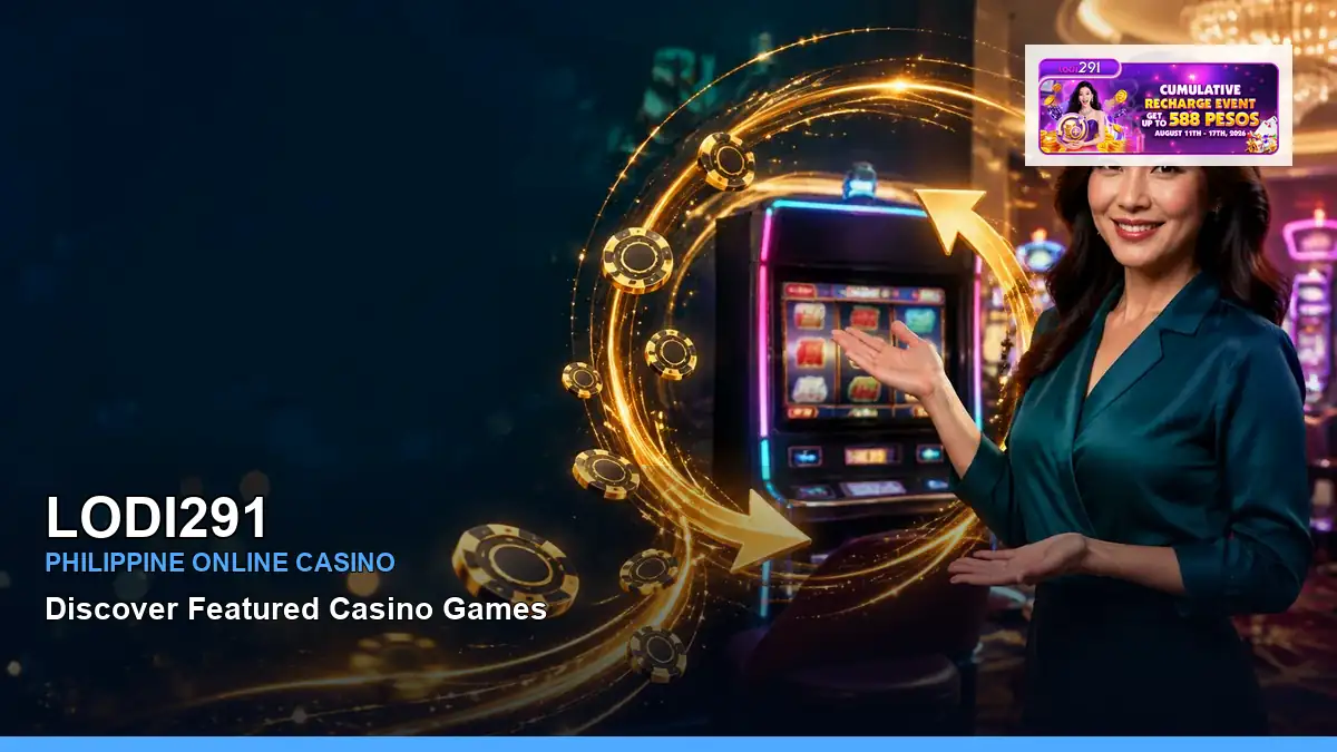 LODI291 online casino and slot games for Philippine players